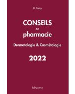 Conseils en pharmacie : Dermatologie & Cosmétologie 2022