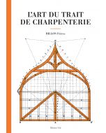 L'art du trait de charpenterie