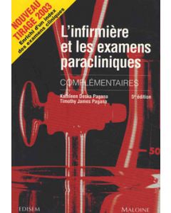 L'infirmière et les examens paracliniques, 5e éd.