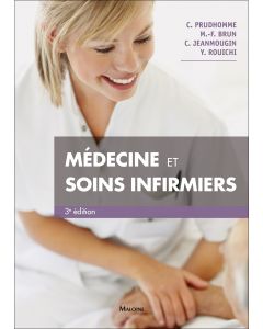 Médecine et soins infirmiers, 3e éd.