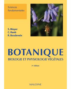 Botanique : Biologie et physiologie végétales, 3e éd.