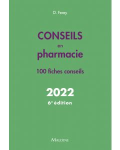 Conseils en pharmacie 2022, 6e éd.