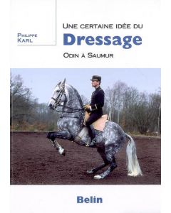 Une certaine idée du Dressage