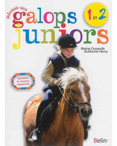 Réussir ses Galops juniors : 1 et 2