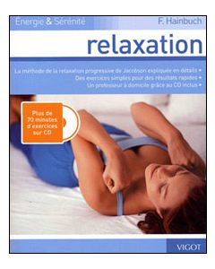 Relaxation : La méthode de la relaxation progressive de Jacobson expliquée en détails