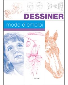 Dessiner mode d'emploi