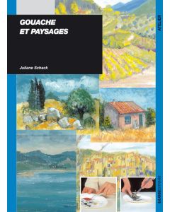 Gouache et paysages