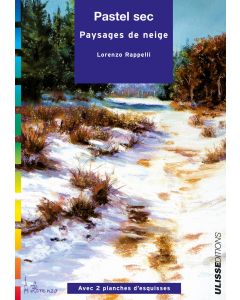 Pastel sec : Paysages de neige