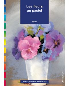 Les fleurs au pastel