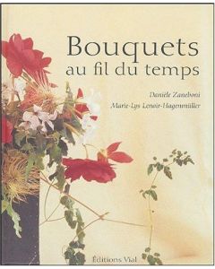 Bouquets au fil du temps