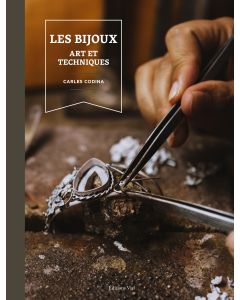 Les bijoux : Art et techniques