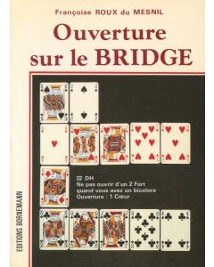 Ouverture sur le bridge