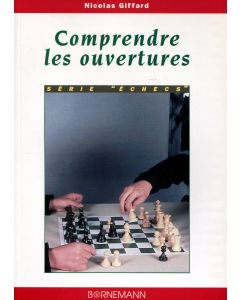 Comprendre les ouvertures