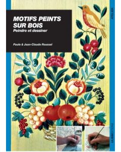 Motifs peints sur bois : Peindre et dessiner