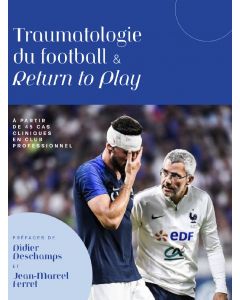 Traumatologie du football et return to play